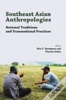 Southeast Asian Anthropologies