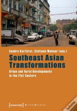 Capa do artigo Southeast Asian Transformations Â€“ Urban And Rural Developments In The 21st Century
