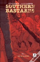 Southern Bastards - Vol. 1