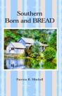 Southern Born And Bread - Preview