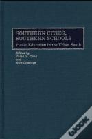 Southern Cities, Southern Schools