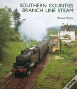 Capa do artigo Southern Counties Branch Line Steam