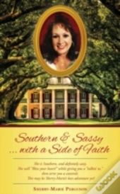 Southern & Sassy...With A Side Of Faith