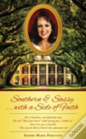 Capa do artigo Southern & Sassy...With A Side Of Faith