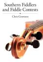 Southern Fiddlers And Fiddle Contests - Preview