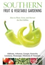 Southern Fruit & Vegetable Gardening