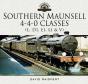 Southern Maunsell 4-4-0 Classes - Preview
