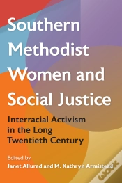Capa do artigo Southern Methodist Women And Social Justice