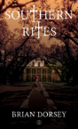 Southern Rites - Preview