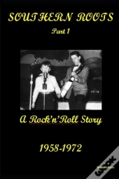 Southern Roots - Part 1