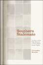 Southern Stalemate - Preview