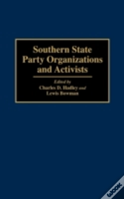 Capa do artigo Southern State Party Organizations And Activists