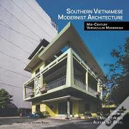 Southern Vietnamese Modernist Architecture