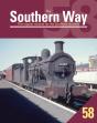 Southern Way 58 - Preview