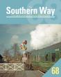 Southern Way 68 - Preview