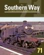 Southern Way 71 - Preview
