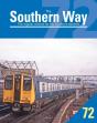Southern Way 72 - Preview