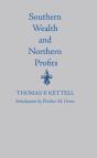 Southern Wealth And Northern Profits - Preview