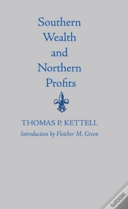 Capa do artigo Southern Wealth And Northern Profits