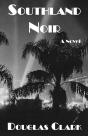 Southland Noir - Preview