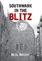 Southwark In The Blitz - Preview