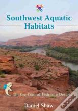 Southwest Aquatic Habitats