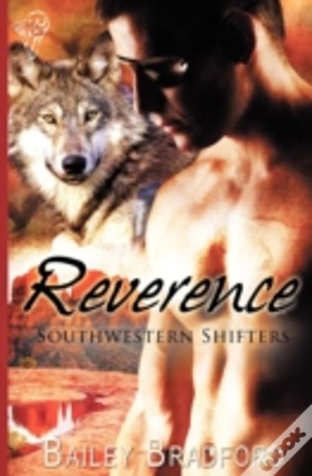 Southwestern Shifters: Reverence