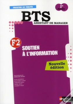 Capa do artigo Soutien A L'Information Bts 1 Assistant De Manager - Finalite 2 (Les Finalites)  -  Eleve - 2011