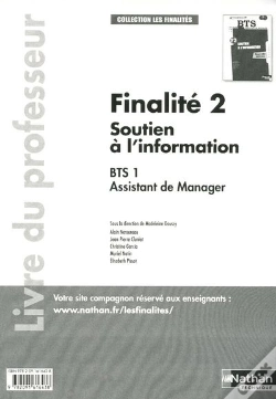 Capa do artigo Soutien A L'Information Bts 1 Assistant De Manager - Finalite 2 (Les Finalites) Professeur 2011