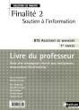 Soutien A L'Information Bts 1 - Finalite 2 - Bts Assistant De Manager  (Les Finalites) - Professeur - Preview