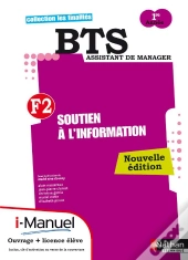 Soutien A L'Information Finalite 2 Bts 1 Licence Numerique Eleve I-Manuel + Ouvrage Papier 2012