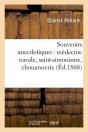 Souvenirs Anecdotiques Edition 1868 - Preview