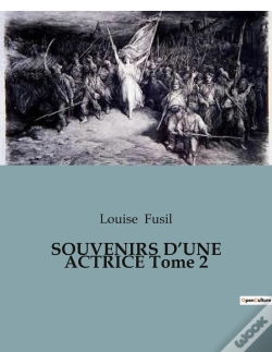 Capa do artigo Souvenirs D Une Actrice Tome 2