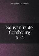 Souvenirs De Combourg Rene