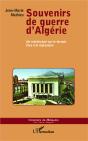 Souvenirs De Guerre D'Algérie ; Un Intellectuel Sur Le Terrain Face À La Répression - Preview