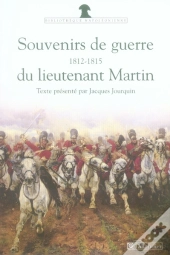 Souvenirs De Guerre Du Lieutenant Martin
