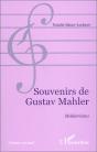 Souvenirs De Gustav Mahler ; Mahleriana - Preview