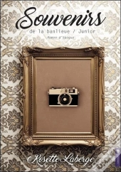 Souvenirs De La Banlieue - Junior Tome 4