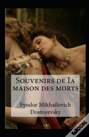 Capa do artigo Souvenirs De La Maison Des Morts Annote