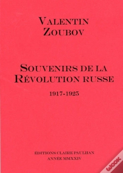 Capa do artigo Souvenirs De La Revolution Russe (1917-1925)