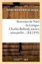 Souvenirs De Neel De Lavigne Edition 1850 - Preview