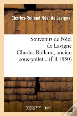 Capa do artigo Souvenirs De Neel De Lavigne Edition 1850