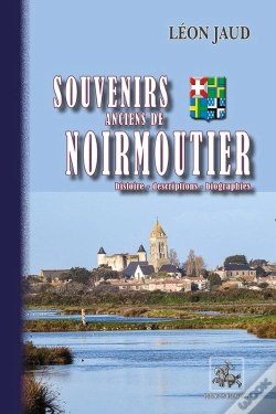 Capa do artigo Souvenirs De Noirmoutier, Histoire, Descriptions, Biographies
