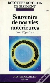 Souvenirs De Nos Vies Anterieures