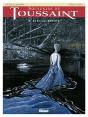 Souvenirs De Toussaint - Tome 08 : Bleu Au Revoir - Preview