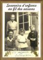 Souvenirs D'Enfance Au Fil Des Saisons - Preview