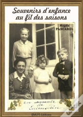 Souvenirs D'Enfance Au Fil Des Saisons