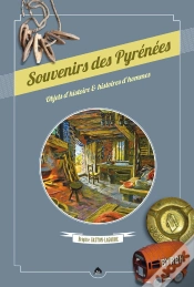 Capa do artigo Souvenirs Des Pyrénées ; Objets D