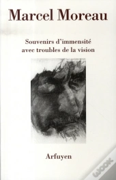Souvenirs D'Immensité Avec Troubles De La Vision