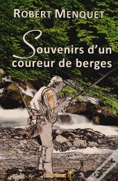 Souvenirs D'Un Coureur De Berges